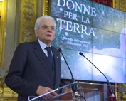 Mattarella: "Senza le donne l’italia sarebbe più povera e più ingiusta"