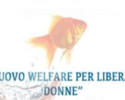 Un nuovo welfare per liberare le donne - 28 maggio 2012